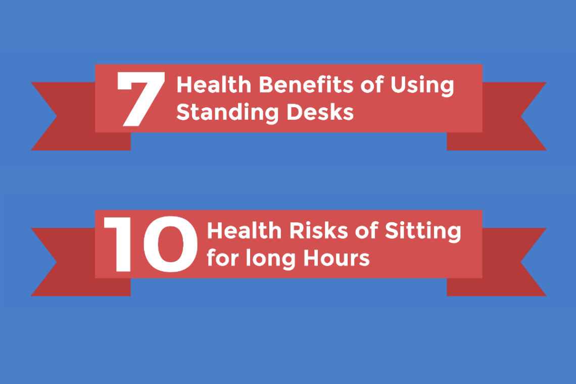 Health Benefits Of Using Standing Desks And Risks Of Prolonged